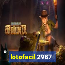 lotofacil 2987