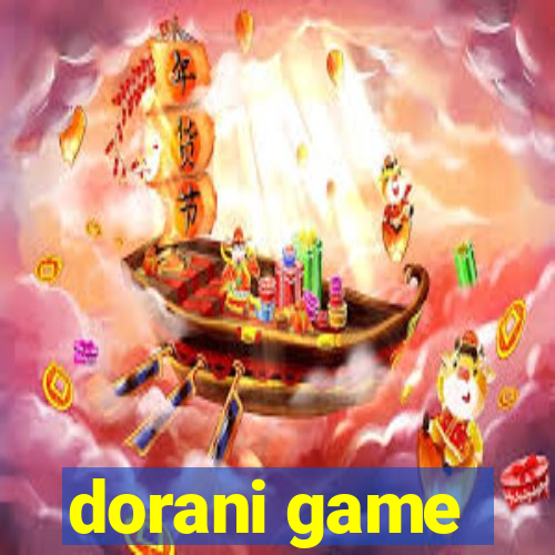 dorani game