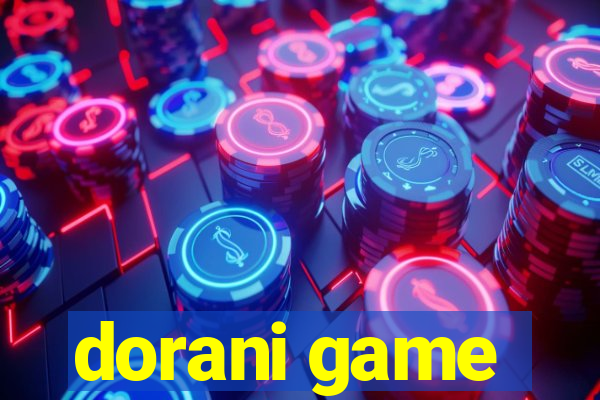 dorani game