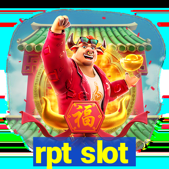 rpt slot