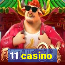 11 casino