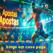 bingo em casa paga