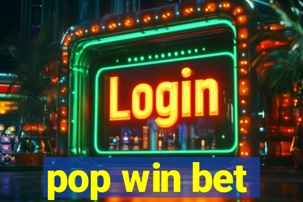 pop win bet