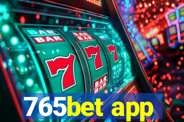 765bet app