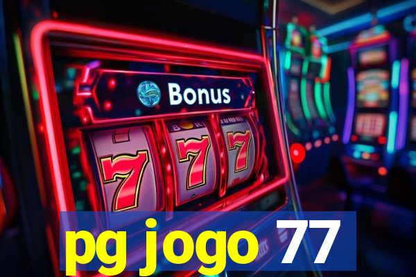 pg jogo 77