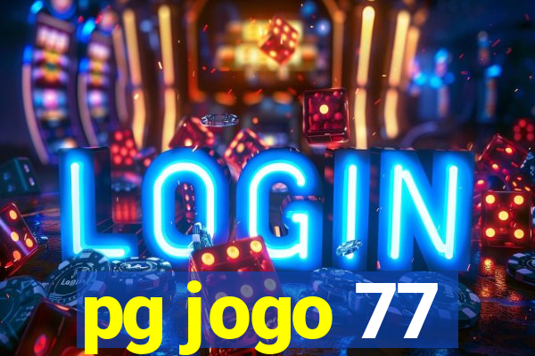 pg jogo 77