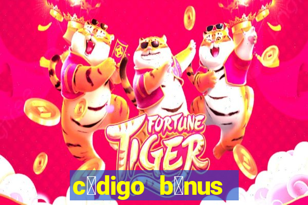 c贸digo b么nus bet365 cadastro