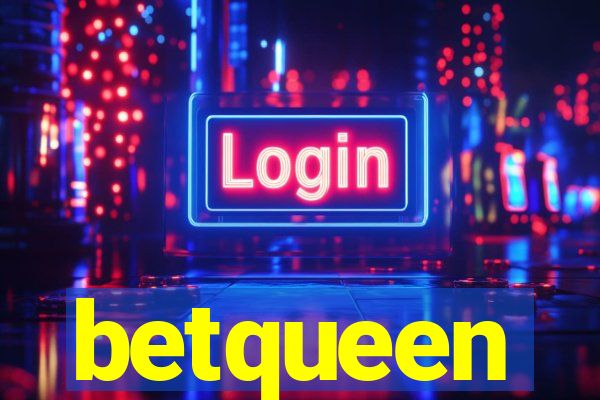 betqueen