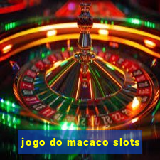 jogo do macaco slots