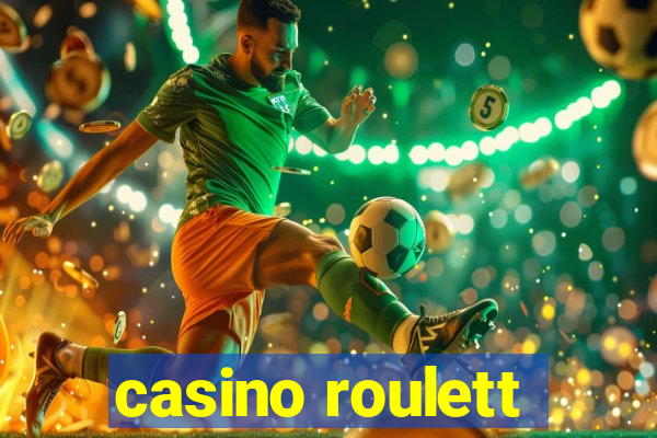 casino roulett