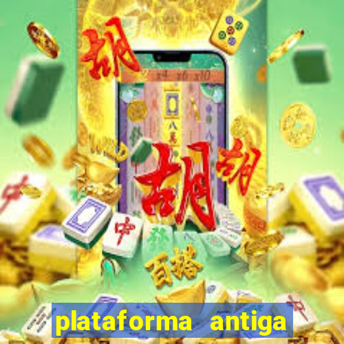 plataforma antiga do tigre