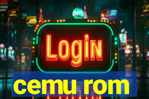 cemu rom