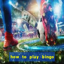 how to play bingo bonus scratch card