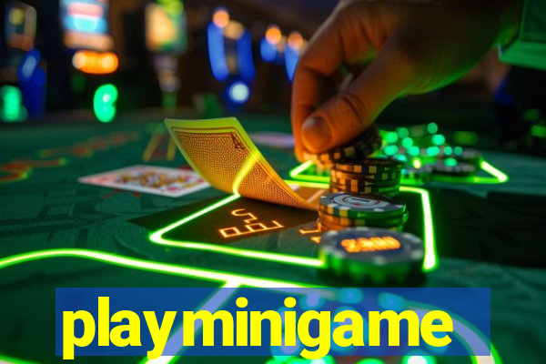 playminigame