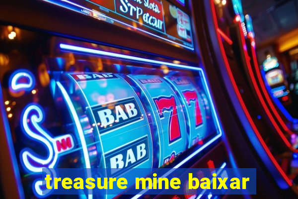 treasure mine baixar