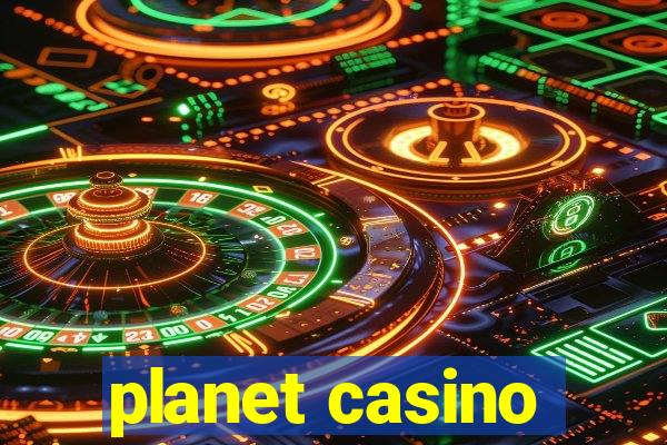 planet casino