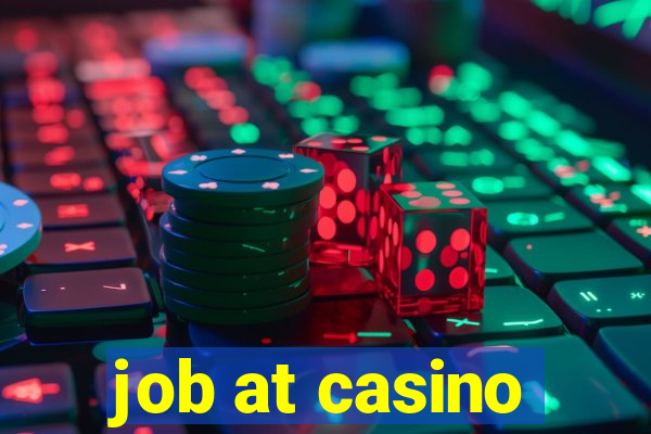 job at casino