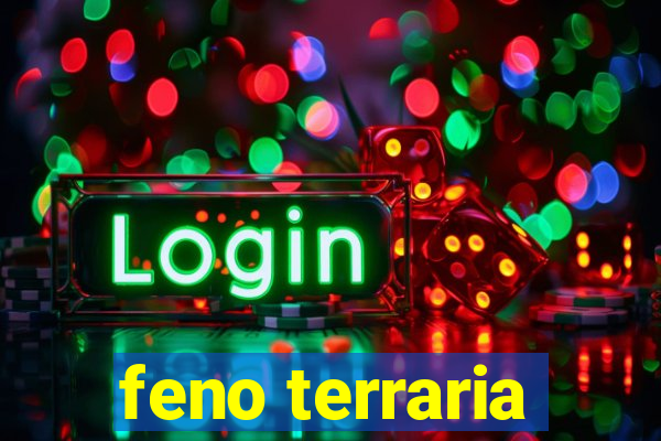 feno terraria