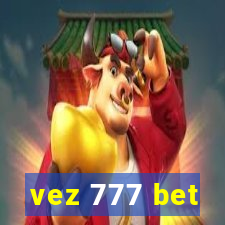 vez 777 bet