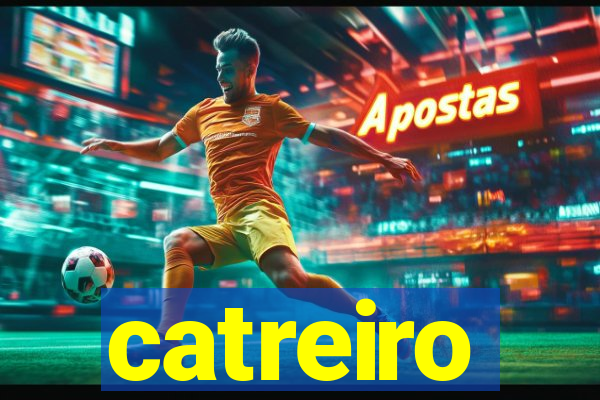 catreiro