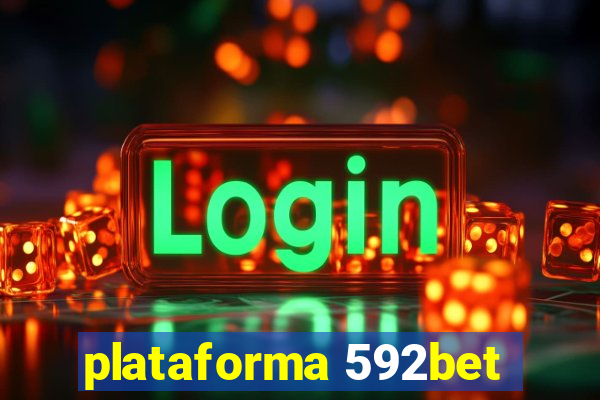 plataforma 592bet