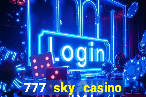 777 sky casino login app