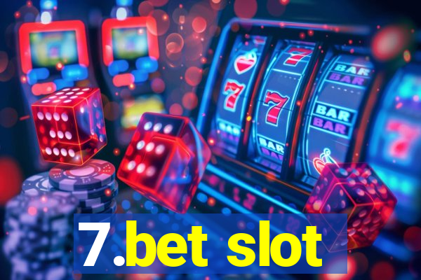 7.bet slot