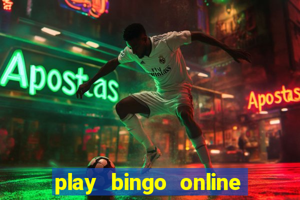 play bingo online for free for fun