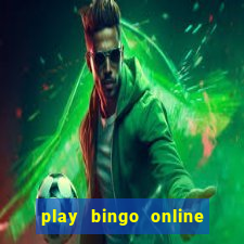 play bingo online for free for fun