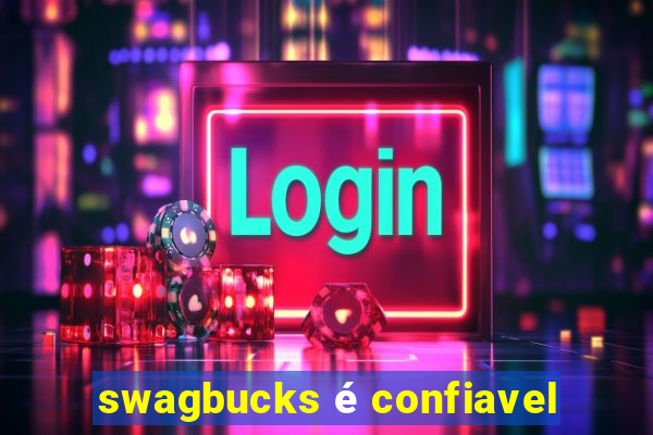 swagbucks é confiavel