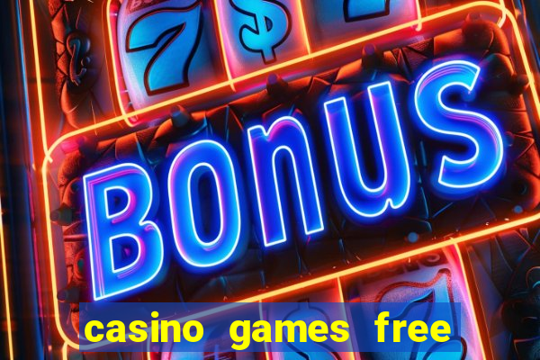 casino games free slot machines bonus jackpot k9g87