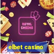 elbet casino