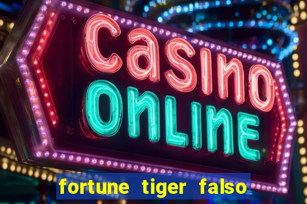 fortune tiger falso para brincar