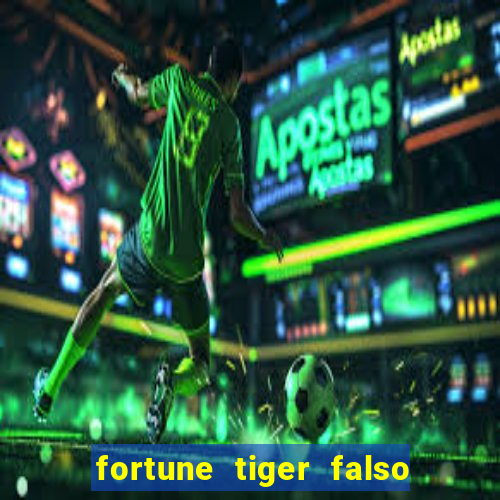 fortune tiger falso para brincar