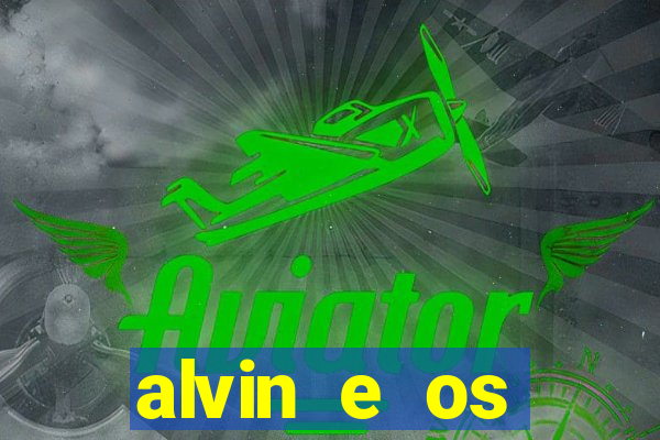 alvin e os esquilos nome