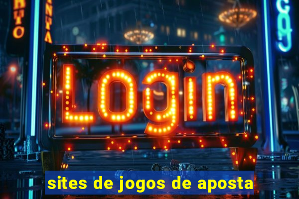 sites de jogos de aposta