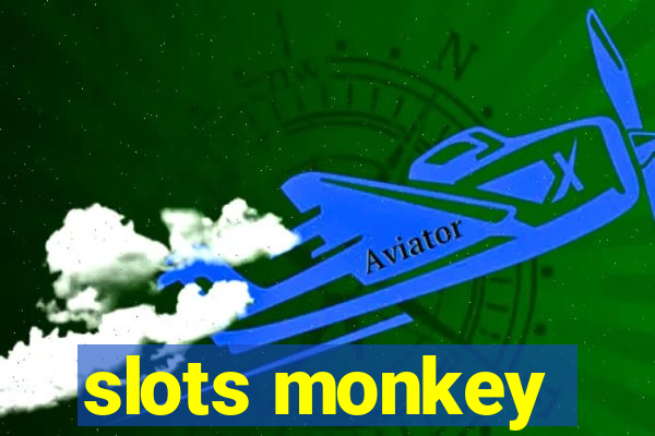 slots monkey