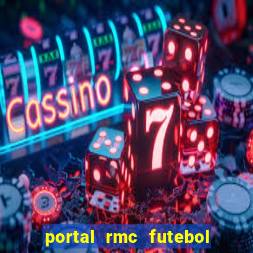 portal rmc futebol ao vivo