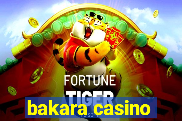 bakara casino