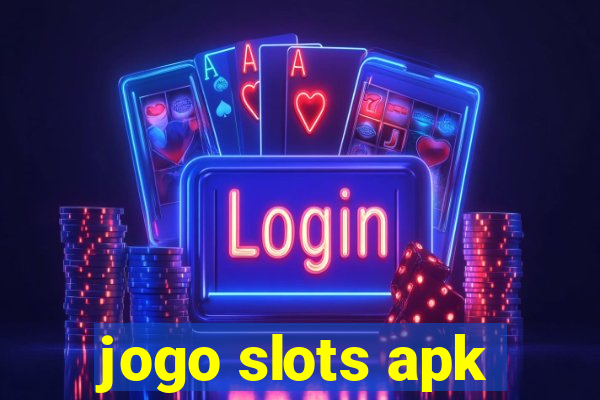 jogo slots apk