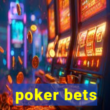 poker bets