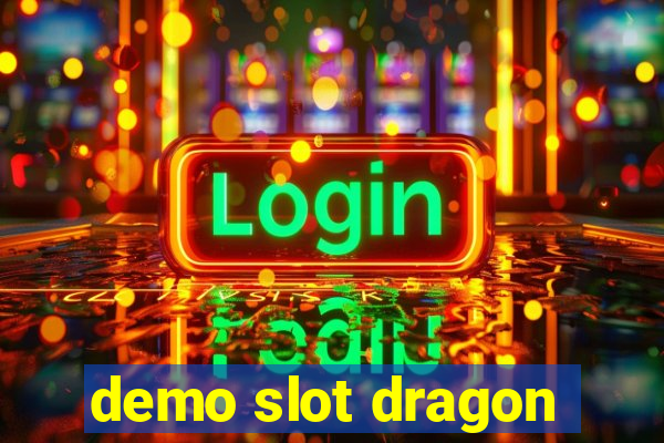 demo slot dragon