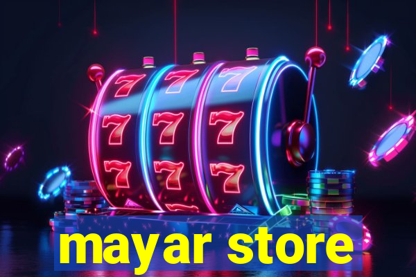 mayar store