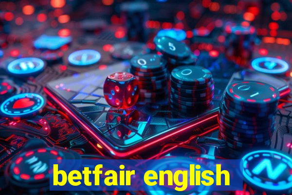 betfair english