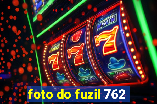 foto do fuzil 762