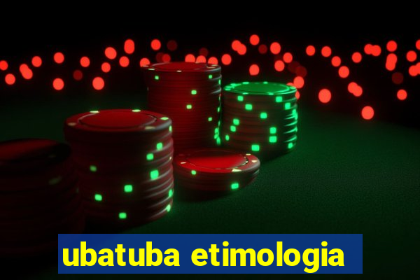 ubatuba etimologia