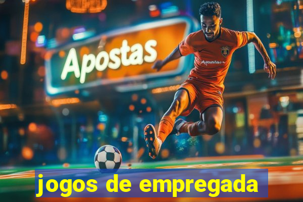 jogos de empregada