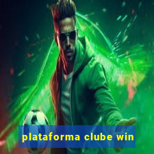 plataforma clube win