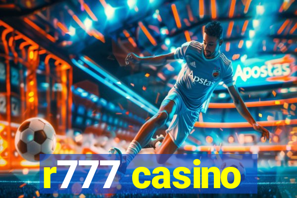 r777 casino