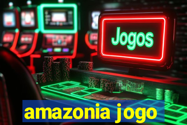 amazonia jogo